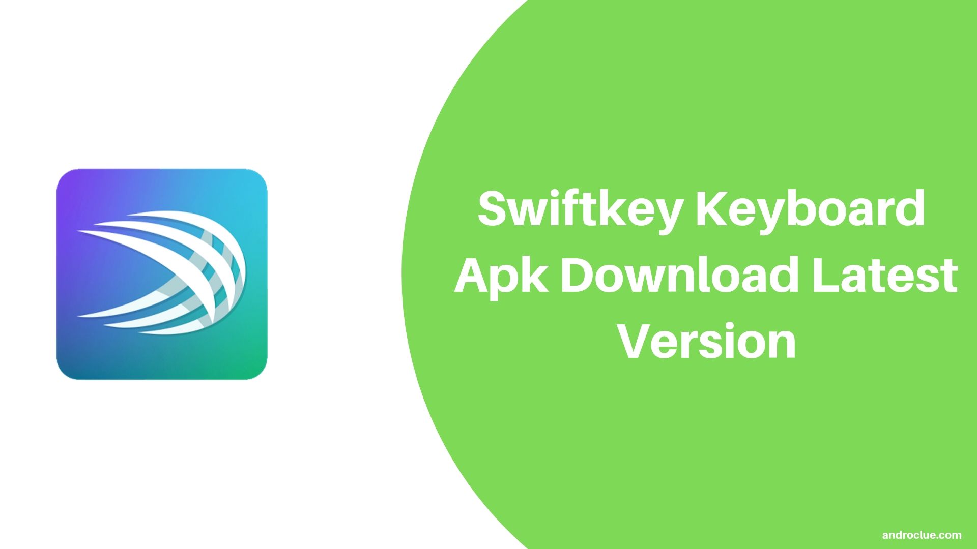Swiftkey Keyboard Apk Ladda ner senaste versionen för Android (2019)