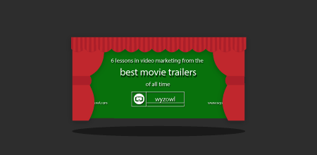 6 Pelajaran Pemasaran Video Dari Trailer Film (Atas) 1