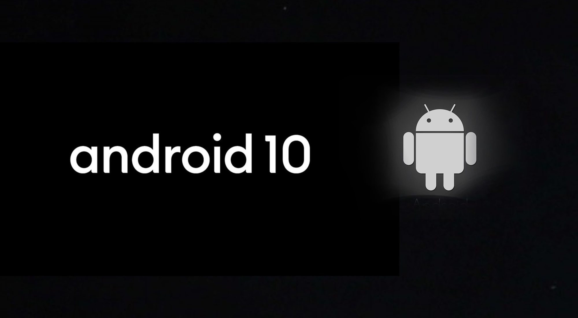 Android 10: berita, fitur, dan mode Google baru 1