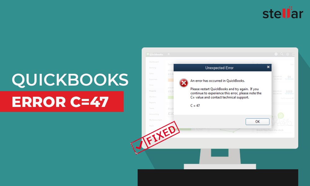 Alasan di balik ‘Kode Kesalahan QuickBooks C = 47’ dan bagaimana cara memperbaikinya? 1