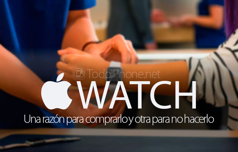 Apple Watch: satu alasan untuk membelinya dan satu lagi untuk menunggu 1