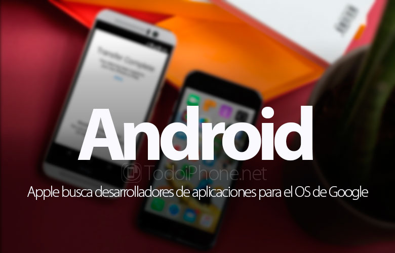 Apple mencari pengembang aplikasi Android 1
