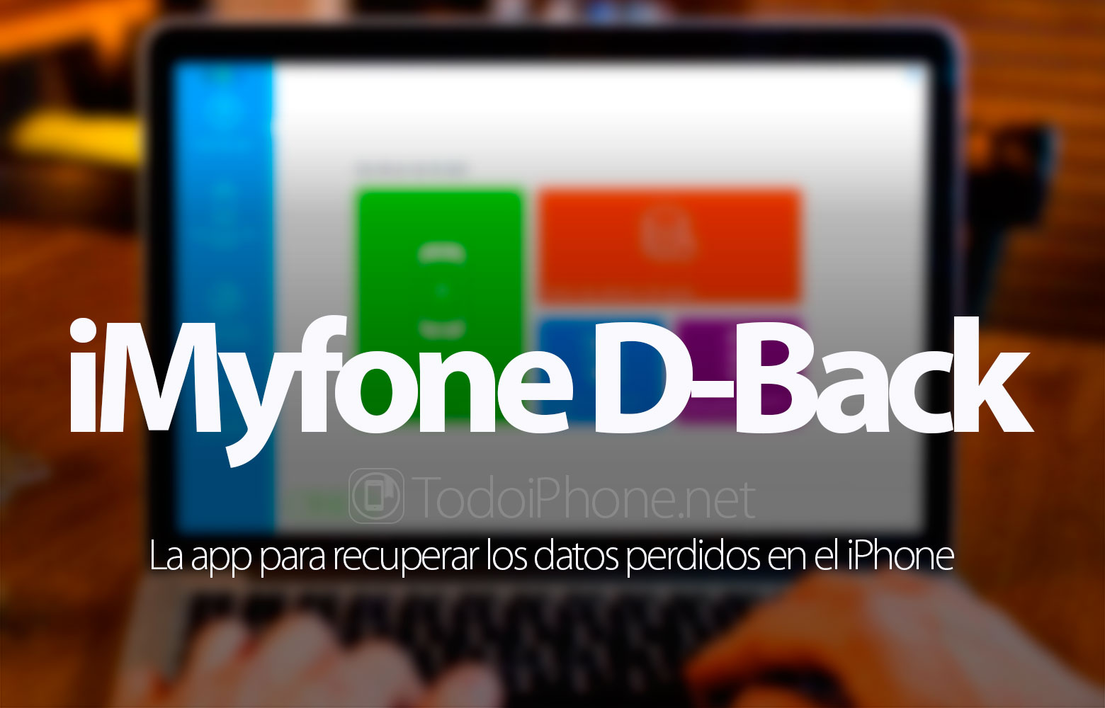 Memulihkan data yang hilang di iPhone? Tes D-Back IMyfone 1