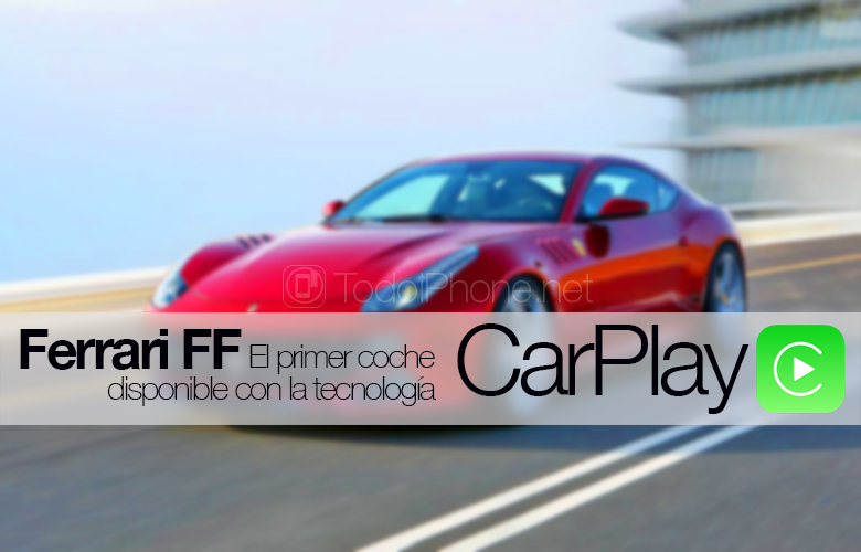 Ferrari FF adalah mobil pertama yang tersedia dengan CarPlay 1