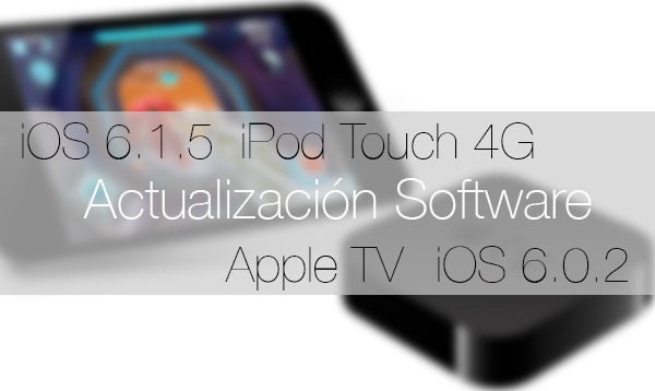 Pembaruan Firmware: iOS 6.1.5 iPod touch 4G dan iOS 6.0.2 Apple TV 1