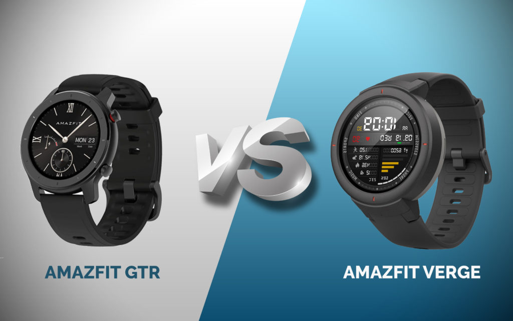 Huami Amazfit GTR vs Amazfit Verge: Perbandingan Fitur 1