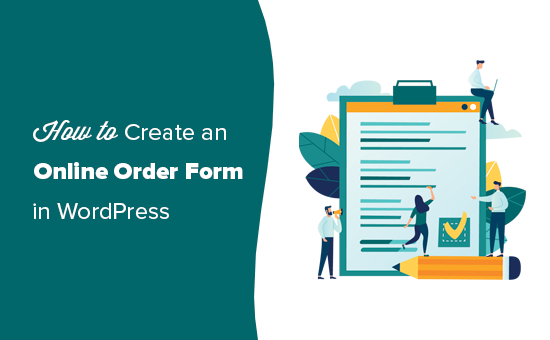 Cara membuat formulir pemesanan online di WordPress (langkah demi langkah) 1