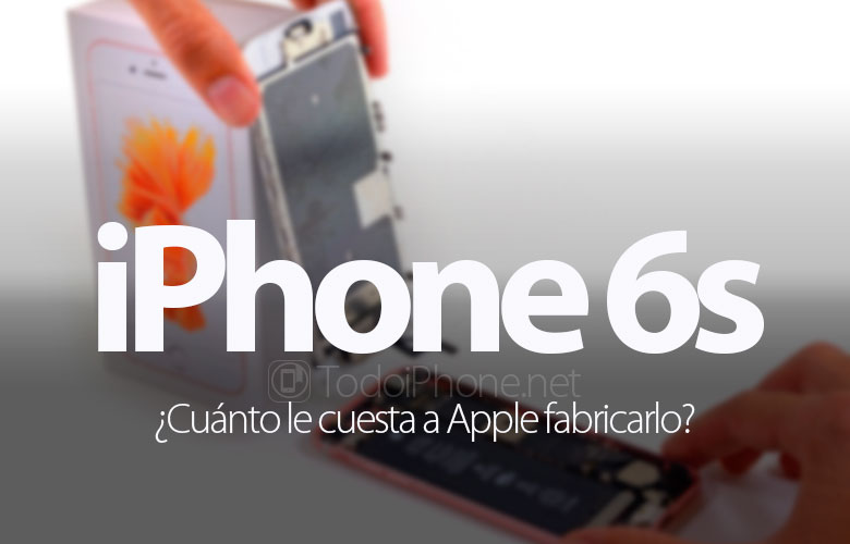 Berapa biayanya Apple membuat iPhone 6s? 1