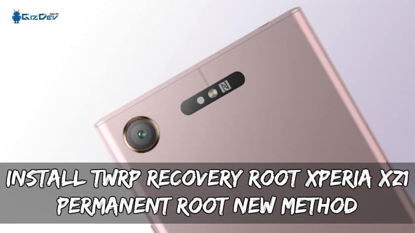 Instal TWRP Recovery Root Xperia XZ1 (metode root permanen baru) 1
