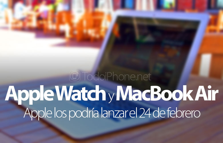 Acara selanjutnya pada Apple Watch dan MacBook Air baru bisa pada 24 Februari 1