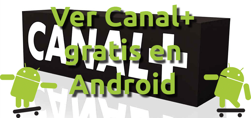 Nikmati sepenuhnya dengan KODI Android Canal Plus 1