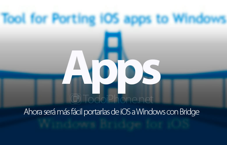 Alat baru untuk membawa aplikasi iOS ke Windows dari Microsoft 1