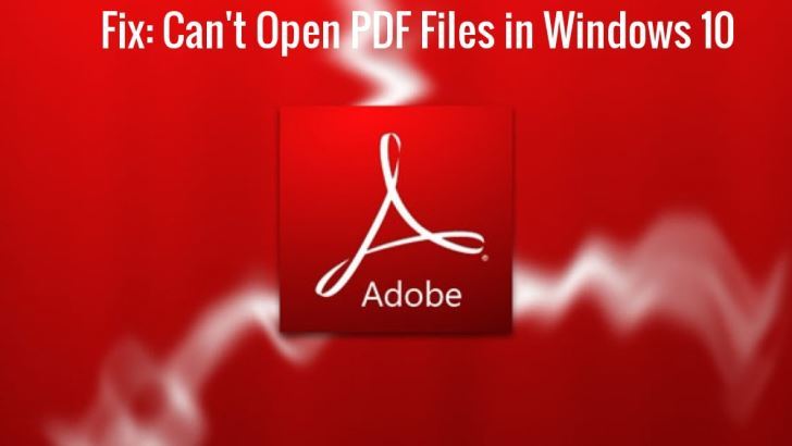 File PDF tidak akan terbuka Windows 10 [TESTED SOLUTIONS] 1