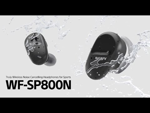 Sony, WF-SP800N Gerçek Kablosuz Kulaklığı Duyurdu 1