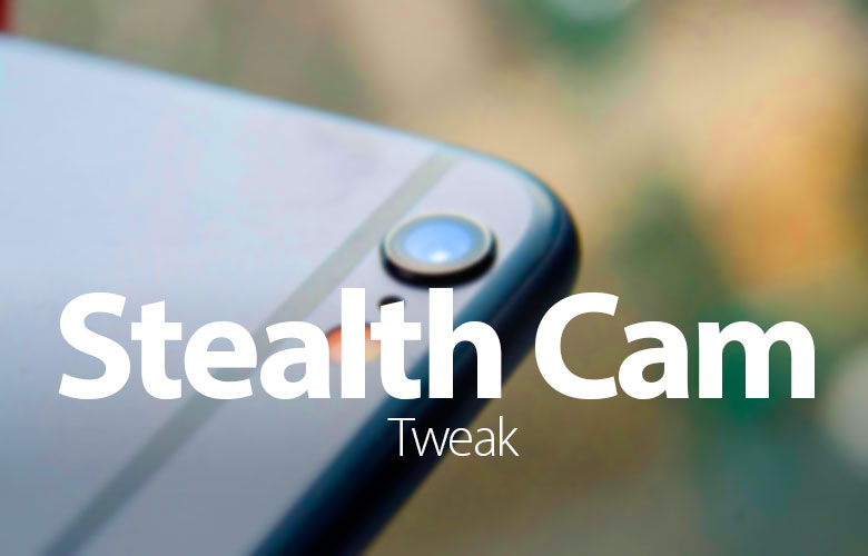 Stealth Cam, tweak yang memungkinkan Anda mengambil foto mata-mata dengan iPhone 1