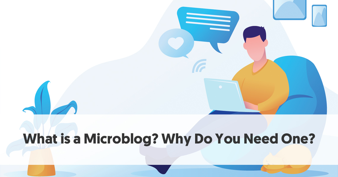 Apa itu microblog? [And Why Do You Need One in 2020] 1