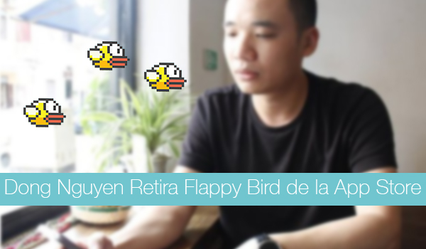 Mengapa Dong Nguyen Hapus Flappy Bird dari App Store? 1