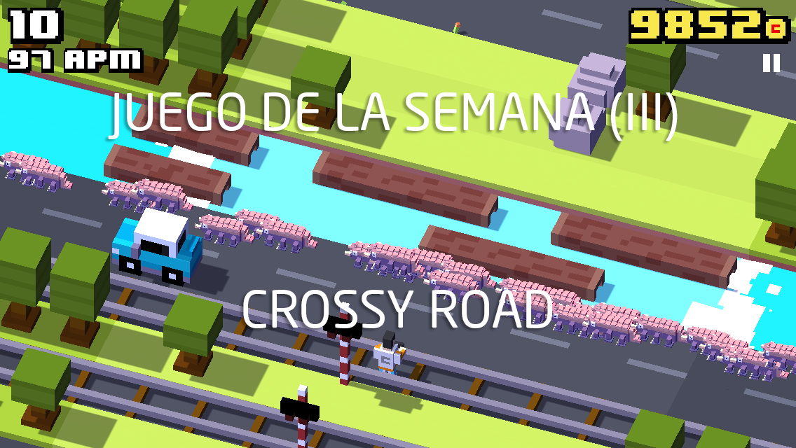 Permainan minggu ini (III): Crossy Road 1