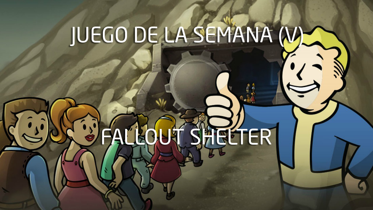Permainan minggu ini (V): Fallout Shelter 1