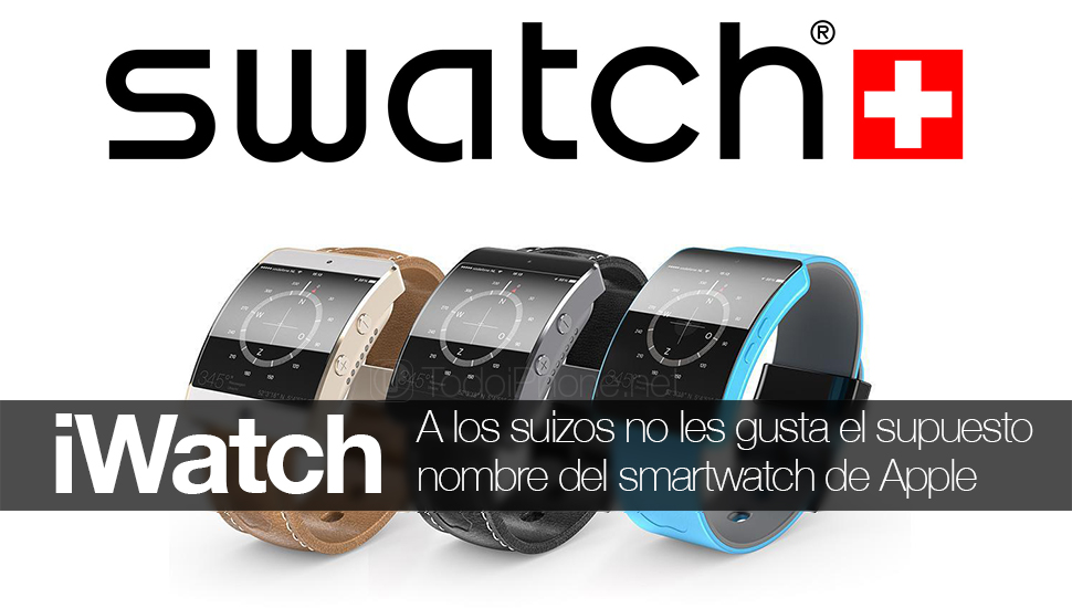 iWatch, Swatch tidak suka nama smartwatch yang mungkin Apple 1