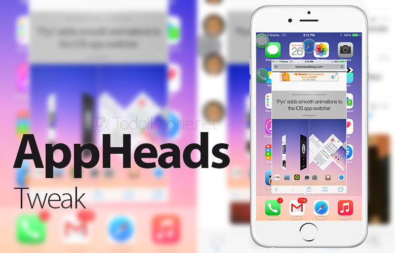 AppHeads, tweak yang merevolusi multitasking iPhone dengan iOS 8 1