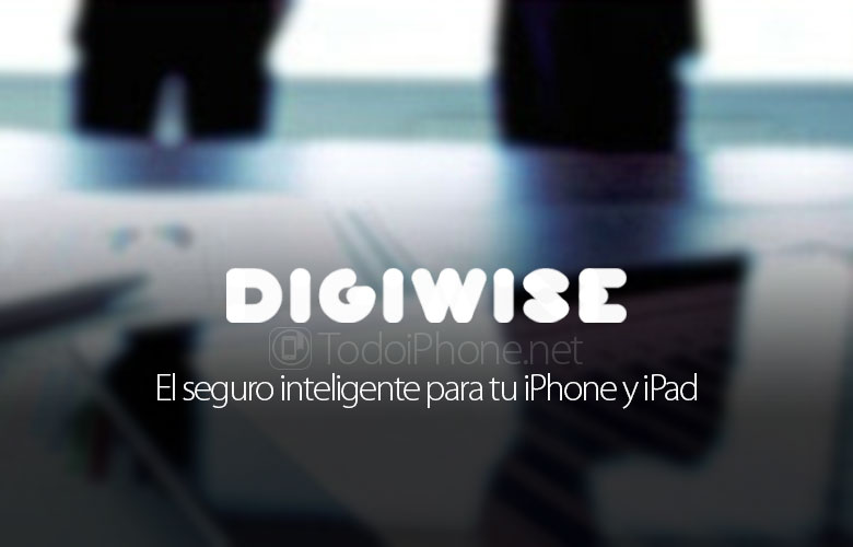 Digiwise, ekonomisk försäkring för din iPhone och iPad 2