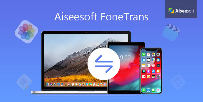 Ulasan Aiseesoft FoneTrans - Perangkat Lunak Transfer iOS Terbaik 2019