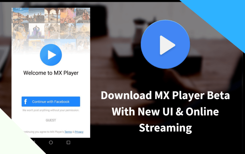 Unduh MX Player Beta yang Mendukung Streaming Online Dengan UI Revamp