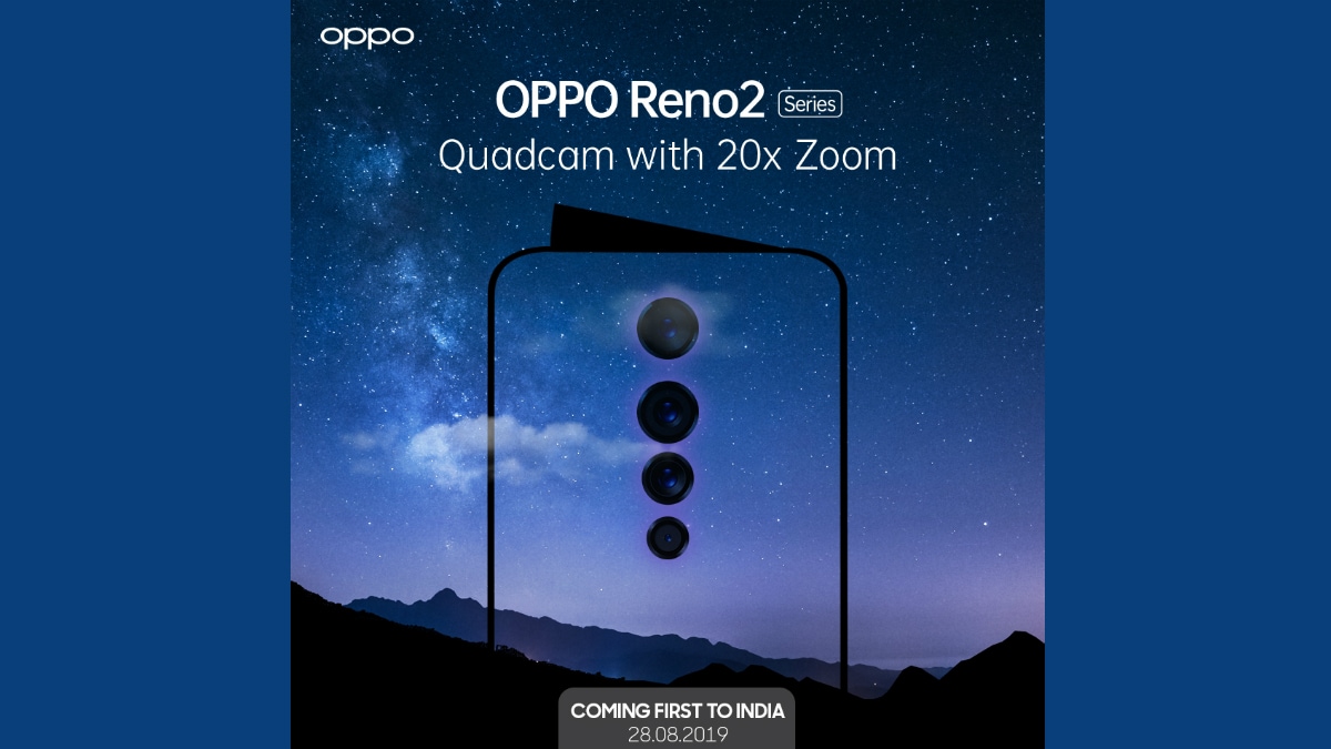 Oppo Reno 2 With 20X Zoom, Quad Camera Setup to Launch in India on August 28