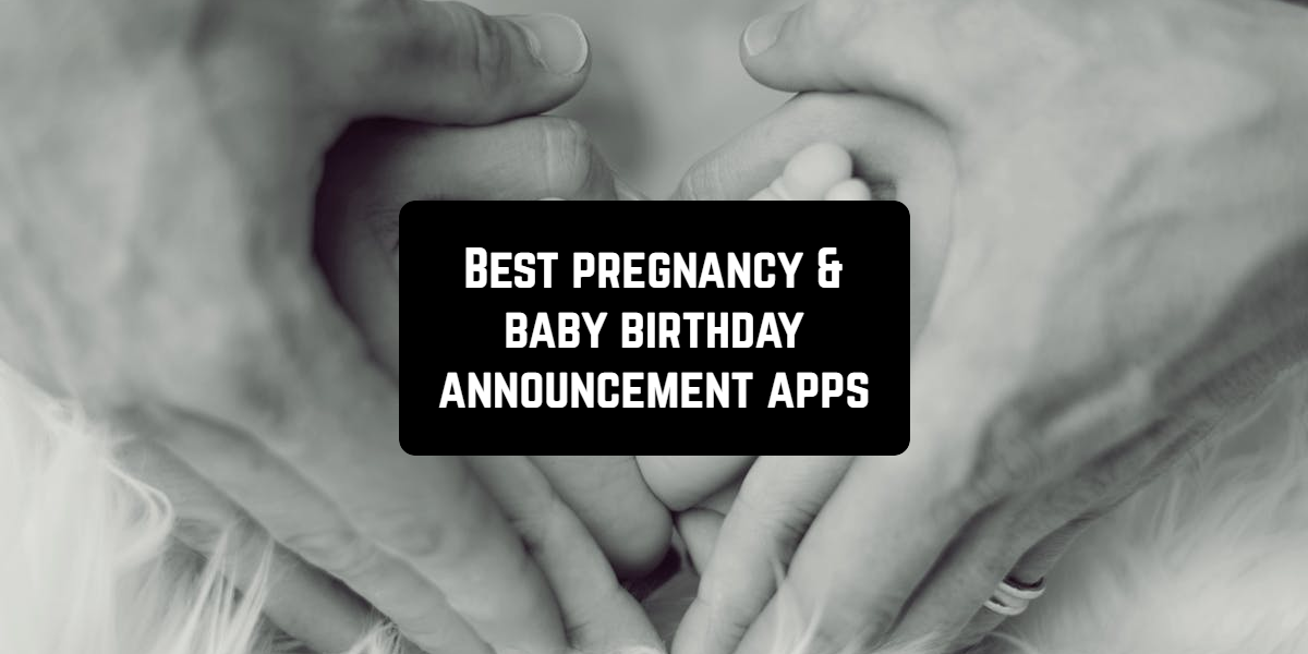 7 aplikasi pengumuman kehamilan & bayi terbaik