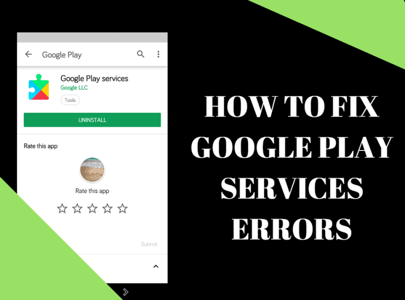 Bagaimana Cara Memperbaiki Kesalahan Layanan Google Play (Pembaruan 2018)