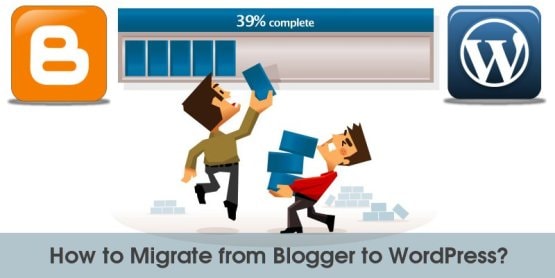 Migrasikan Blog Anda dari Blogger ke WordPress