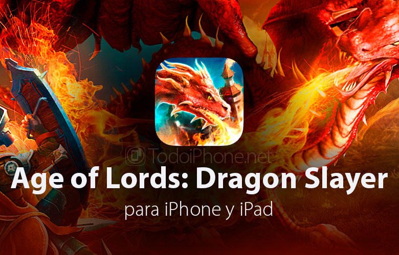 Age of Lords: Dragon Slayer, game strategi militer untuk iPhone dan iPad 2