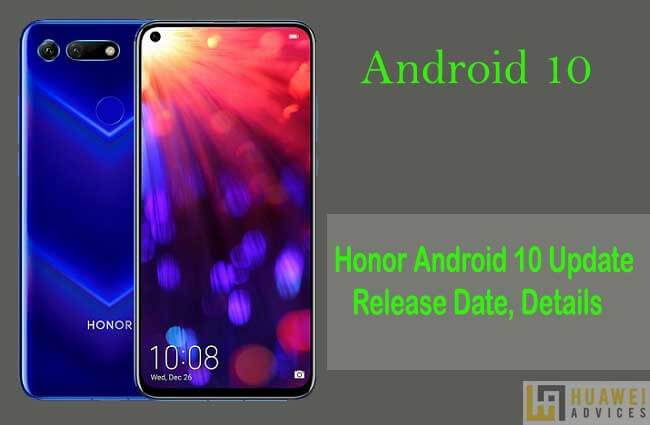 Android 10 untuk telepon Honor: Tanggal Rilis, Perangkat yang Memenuhi Syarat, Fitur