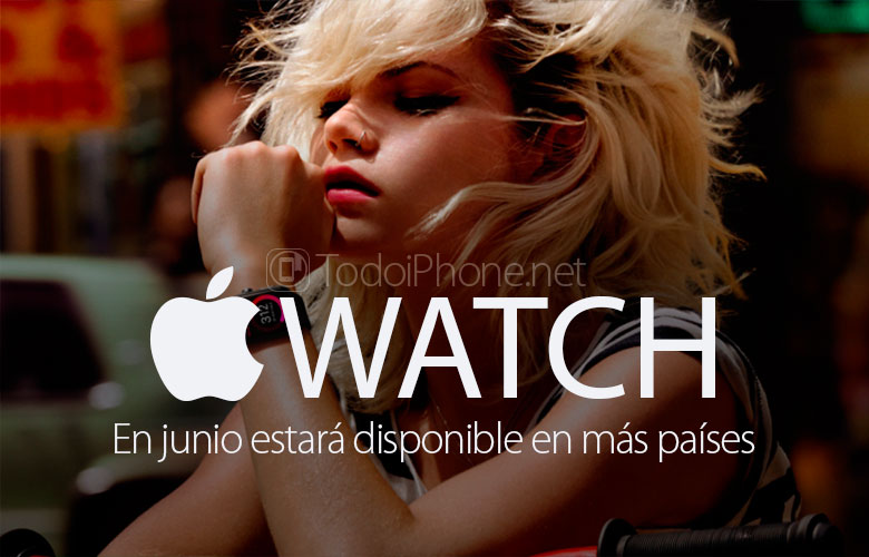 Han Apple Watch kommer att finnas tillgänglig i fler länder i slutet av juni 2