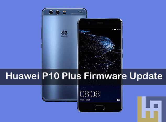 Pembaruan Firmware Huawei P10 Plus