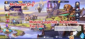 Mobile Legends: Adventure Tier List