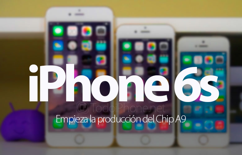 Produksi chip dimulai Apple A9 untuk iPhone 6s 2