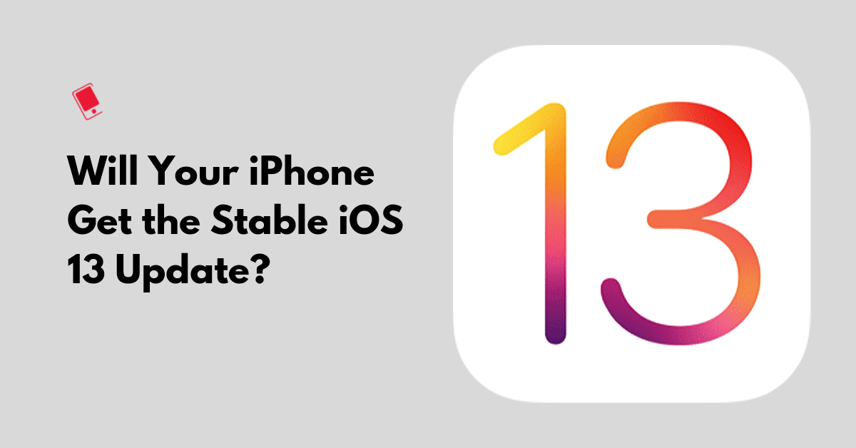 Akankah iPhone Anda Mendapat Pembaruan Publik iOS 13 Rilis OTA Jika Menjalankan iOS 13 GM atau iOS 13.1 Beta?