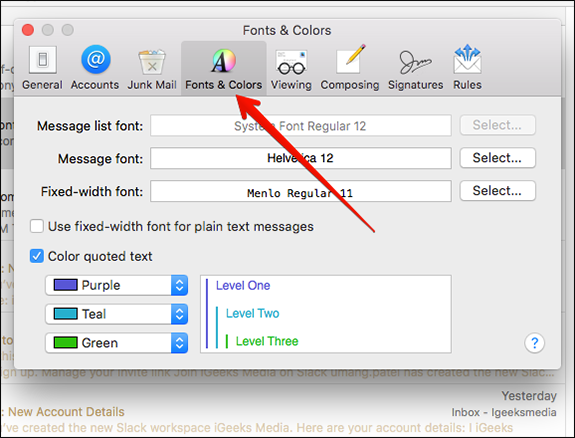 Välj fliken Font & Color i Inställningar i Mac Mail-applikationen