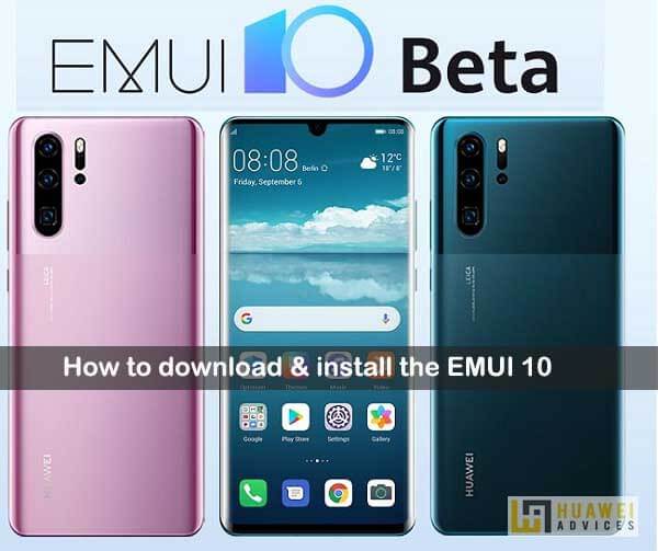 Cara Mengunduh dan Menginstal Pembaruan EMUI 10 pada telepon Huawei dan Honor apa pun [Beta]