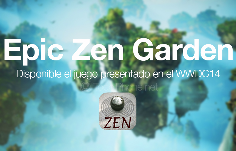Epic Zen Garden, tersedia game yang disajikan di WWDC14 2