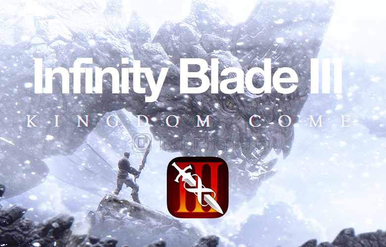 Infinity Blade III: Kingdom Come, tersedia untuk iPhone dan iPad 2