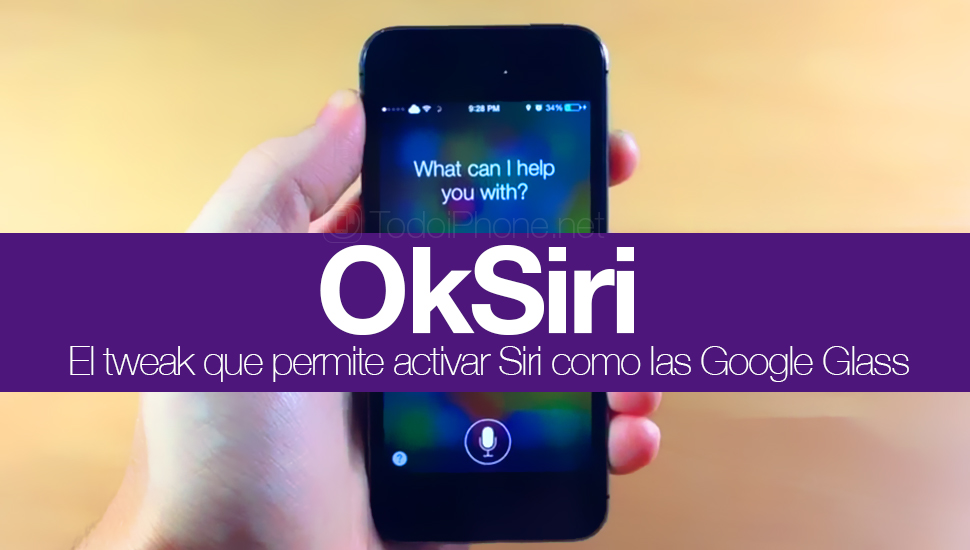 OkSiri, en tweak som gör att Siri kan aktiveras som Google Glass 2