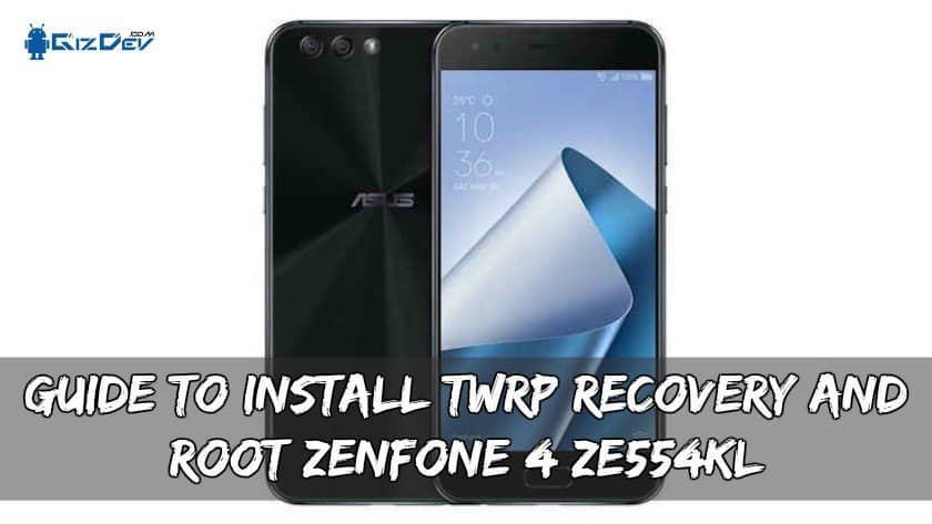 Guide till installation av Zenfone 4 ZE554KL TWRP och root Recovery