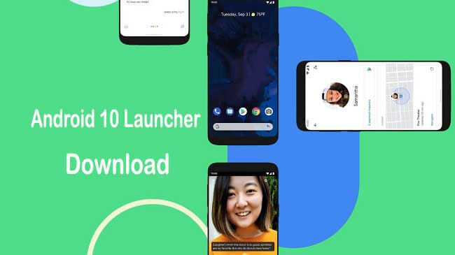 Unduh Android 10 Launcher APK untuk Huawei, Xiaomi, OnePlus, Oppo smartphones