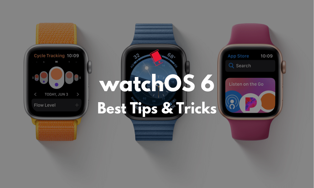 WatchOS 6 Tips dan Trik Terbaik