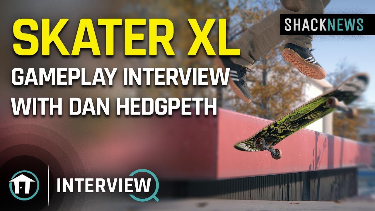 Wawancara Skater XL: Bangkitnya kembali game-game skateboard