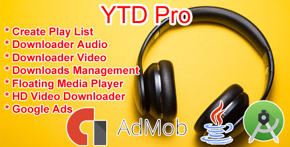 YTD Pro - Downloader Video Audio Youtube Android Dengan Google Ads