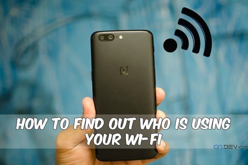 Ta reda på vem som använder din Wi-Fi